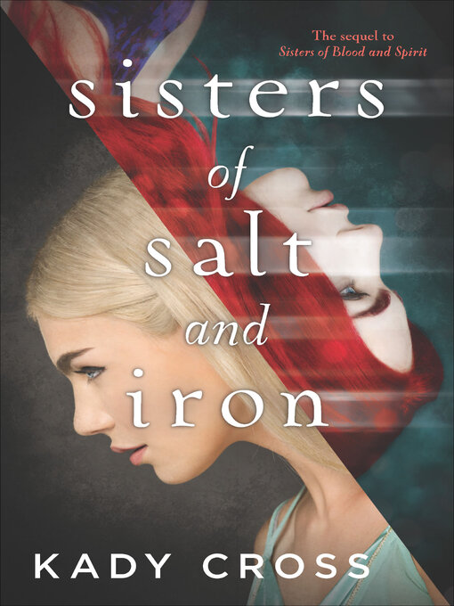 Title details for Sisters of Salt and Iron by Kady Cross - Wait list